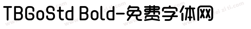 TBGoStd Bold字体转换